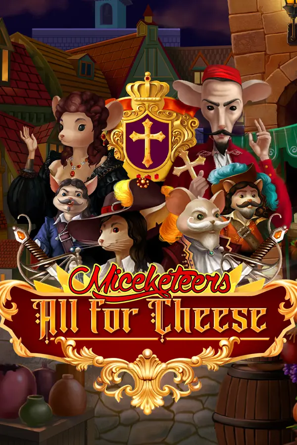 Miceketeers: All for Cheese